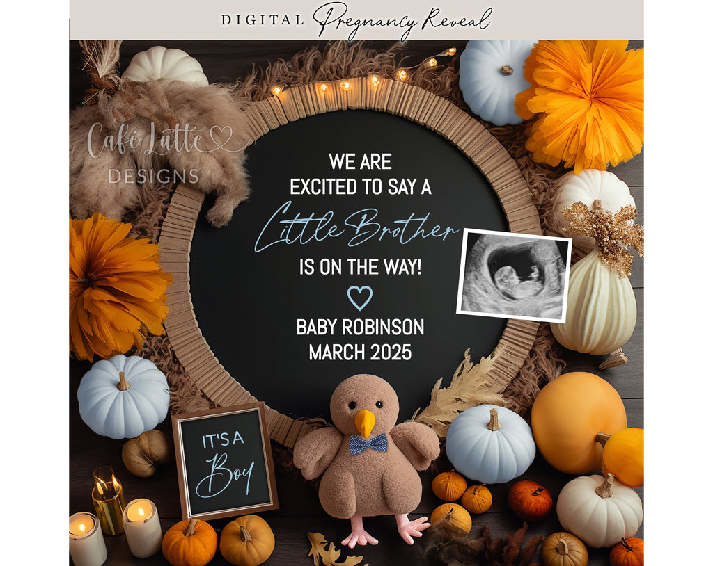 Thanksgiving boy gender reveal digital for social media, Thanksgiving little brother boy pregnancy announcement digital, Its a boy Fall gender reveal editable template with pumpkins and little turkey, Excited to say a little brother is on the way